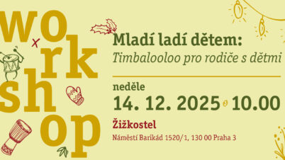 Mladí ladí dětem: Předvánoční Timbalooloo pro rodiče s dětmi (3/4)