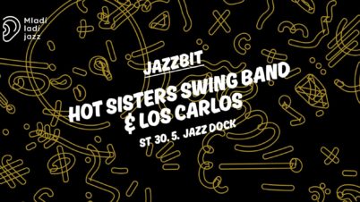 Jazzbit: Hot Sisters Swing Band & Los Carlos